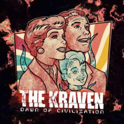The Kraven nuevo E.P. «Dawn Of The Civilization»