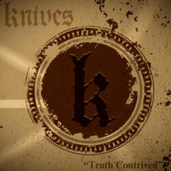 Knives lyric-video de «Truth Contrived»