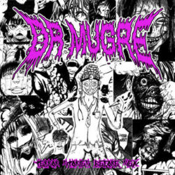 Dr Mugre nuevo disco «Terror Stories Before Sex»