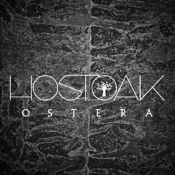 Hostoak han publicado su nuevo trabajo «Ostera»